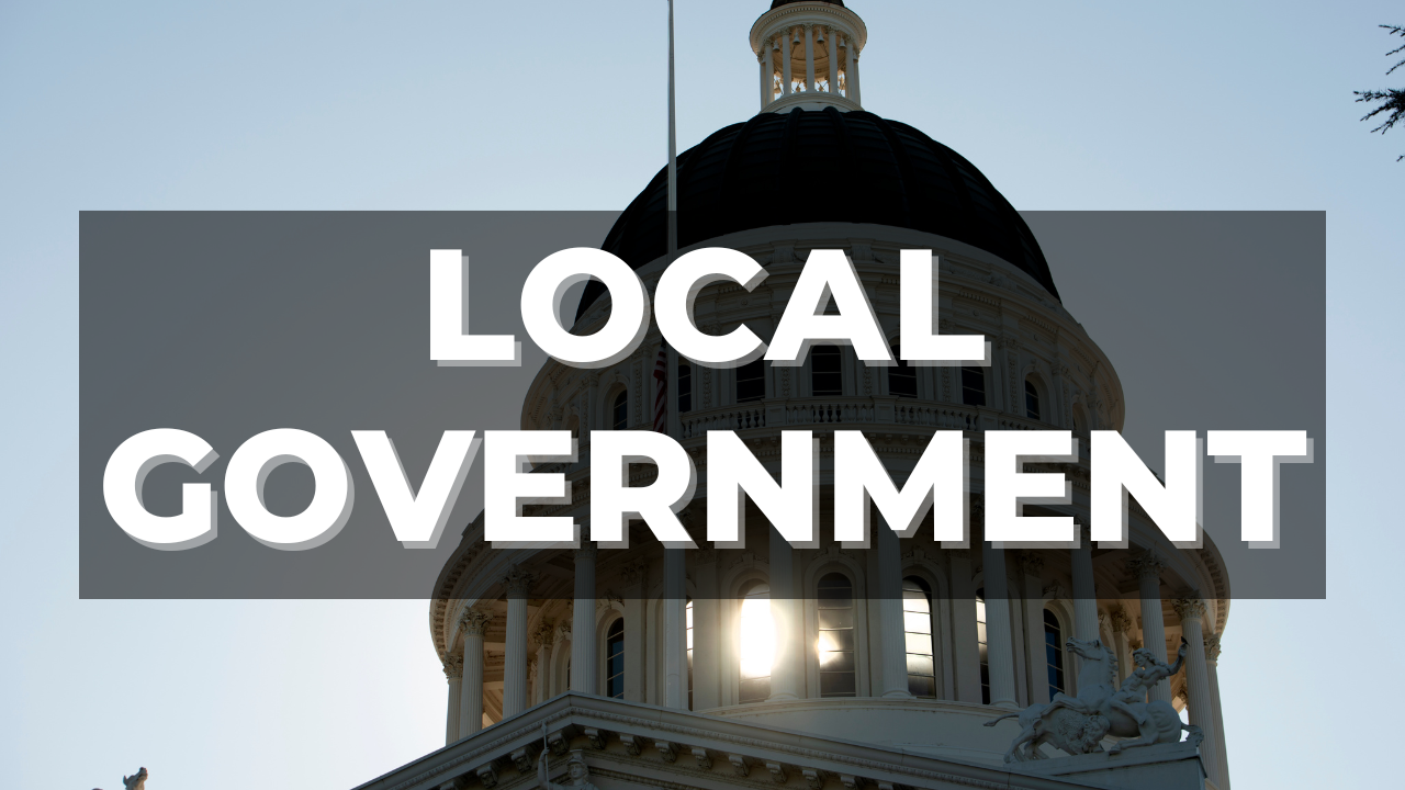 Image of the capital dome with the sun shining through with the words "Local Government" overlaid