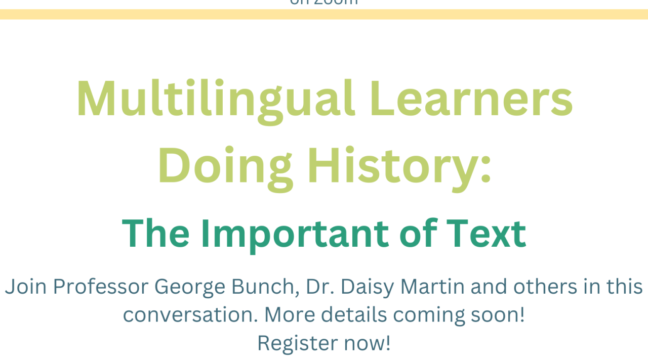 Multilingual Learners Doing History: The Importance of Text