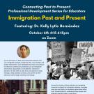 Connecting the Past to the Present: Immigration