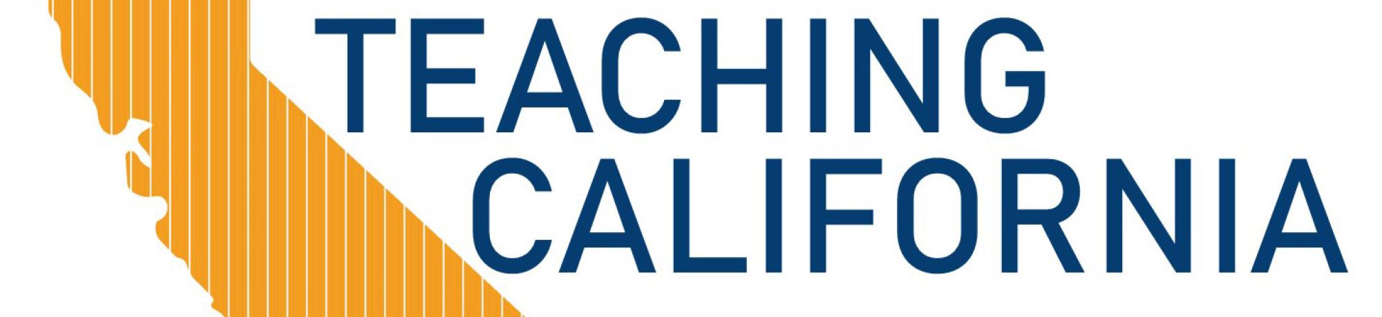 Teaching California