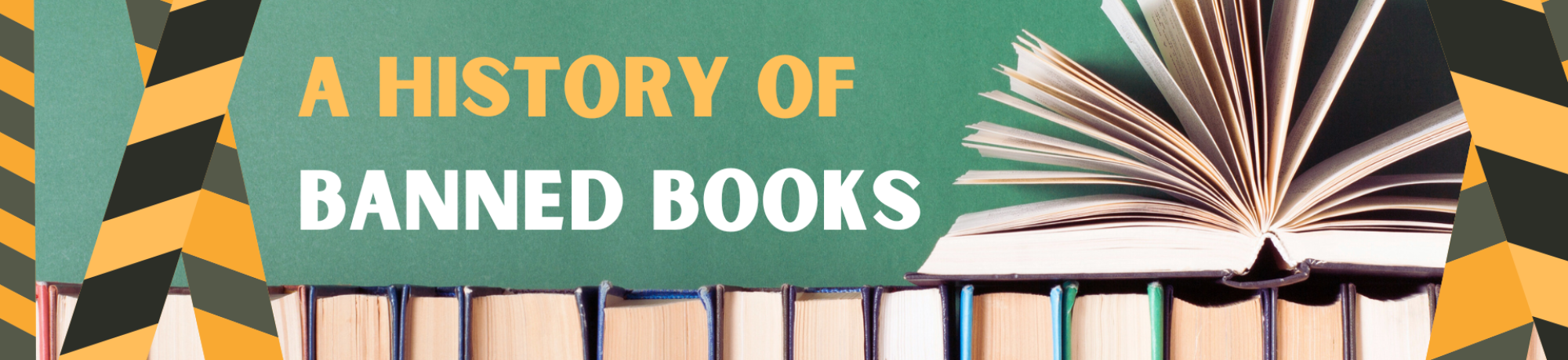 A row of books on a library shelf line the bottom of the image. In text: "A history of banned books." On the margins are caution tape.